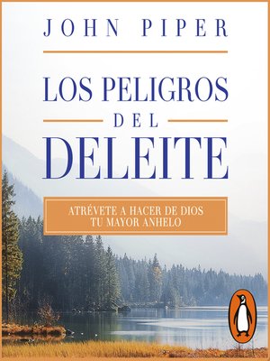 cover image of Los peligros del deleite